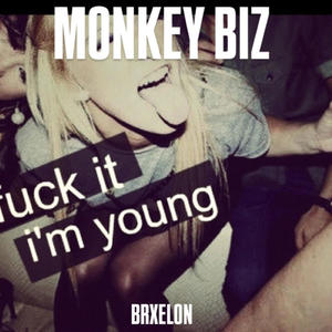 Monkey Biz (Explicit)