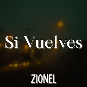 Si Vuelves