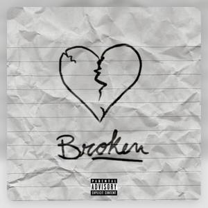 Broken Heart (Explicit)