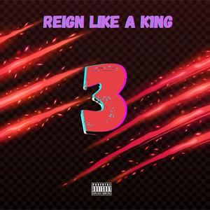 Reign 3 (Explicit)