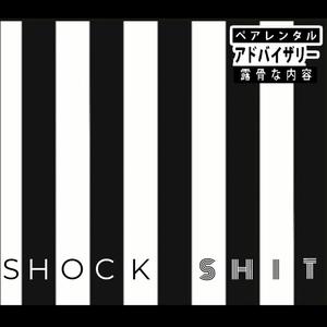 ShockShit(feat. P.A.S.) (Explicit)