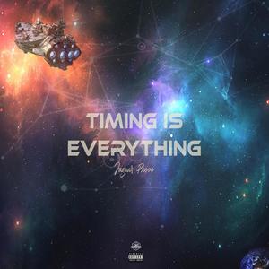 Timing Is Everything (Explicit)