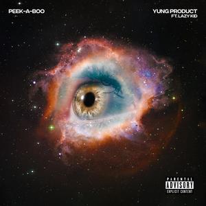 Peek A Boo (feat. LazyKid) [Explicit]