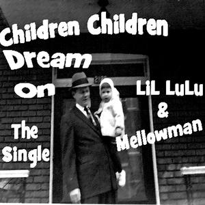 Children Children Dream On