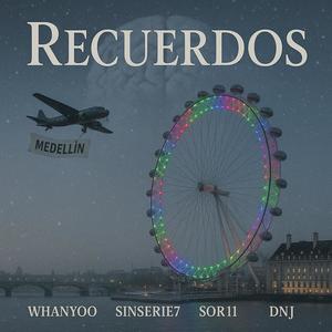 RECUERDOS (feat. SINSERIE7, SOR11 & DNJ)