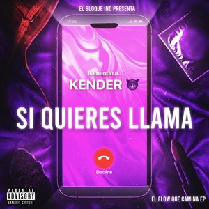 Si Quieres Llama (Explicit)