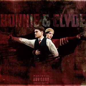 Bonnie & Clyde (feat. Hollywood Riq-O) [Explicit]