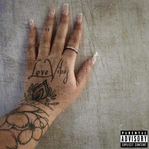 Luv vibes (Explicit)