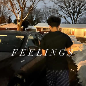 Feelings (Explicit)