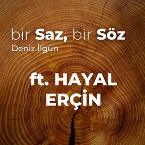 Geçti Dost Kervanı (feat. Hayal Erçin)