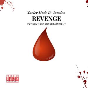 Revenge. (Bonus Track) (feat. Xavier D) [Explicit]