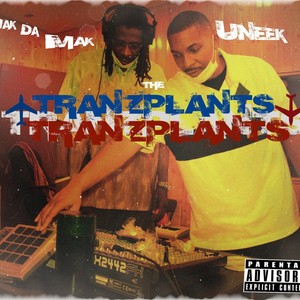 Tranzplants (Explicit)