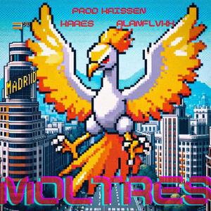 MOLTRES (feat. KARES & Prod Kaissen) [Explicit]