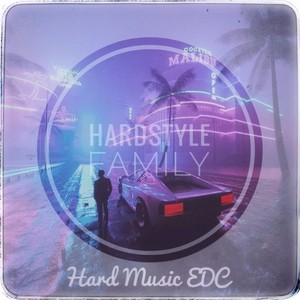 Hardstyle Family