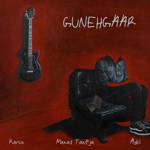 Gunehgaar (feat. Karun)