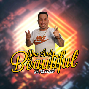 You And Beautiful (Explicit)