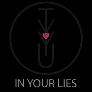 In Your Lies