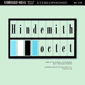 Hindemith: Octet & Sonata for Viola Alone, Op. 25, No. 1 (Remastered from the Original Concert-Disc Master Tapes)