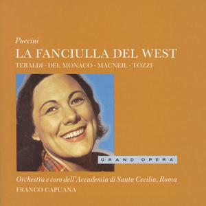 Puccini: La Fanciulla del West (普契尼：西方的少女)