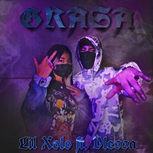 Grasa(feat. Vlessa) (Explicit)