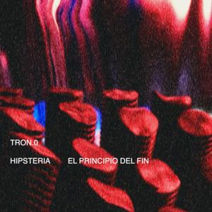 Tron.0 (feat. Hipsteria)