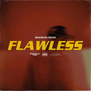 Flawless (Explicit)