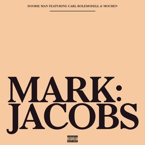 Mark Jacobs (Explicit)