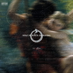 Run It Back (Rounds) (Explicit)