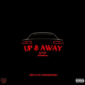 Up & Away (Special Version) (feat. BangBangSg) [Explicit]