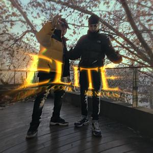 ELITE (feat. Mir Nicolas) (Explicit)
