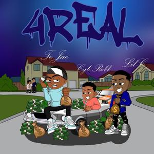 4 Real (feat. TeJae & Cyb.Robb) [Explicit]