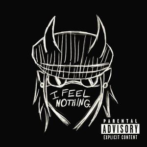 I Feel Nothing (1994) [Explicit]