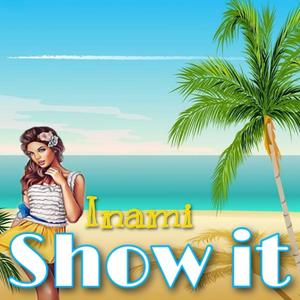 Show It (Radio Edit)