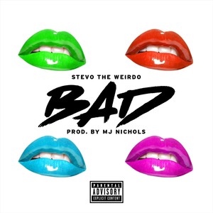 Bad (Explicit)