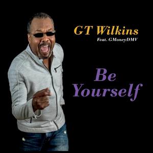 Be Yourself (feat. Gmoneydmv)