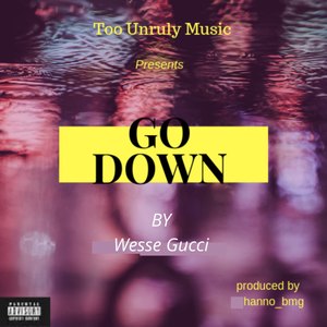 Go Down (Explicit)