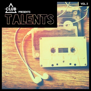 Club Session pres. Talents, Vol. 2