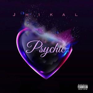 Psychic (Explicit)