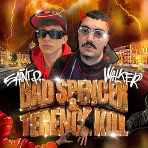 Bad Spencer & Terence Kill (Explicit)