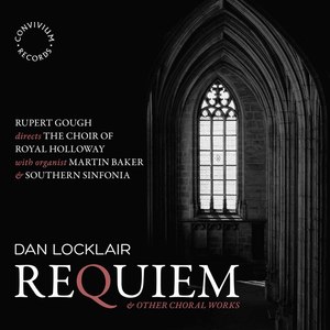 Locklair: Requiem & Other Choral Works