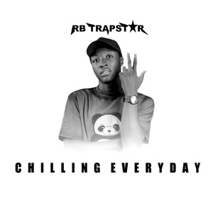 Chilling Everyday (Explicit)