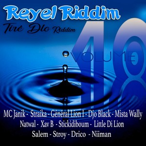 Réyèl riddim, vol. 18 (Tiré dlo riddim)