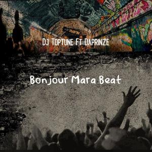 Bonjour Mara Beat (feat. Daprinze)