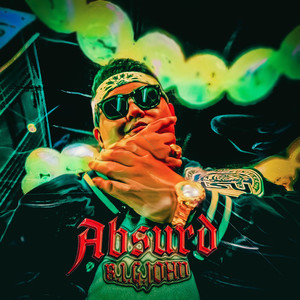 Absurd (Explicit)