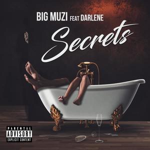 Secrets (feat. Darlene) (Explicit)