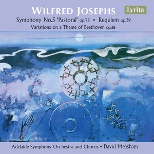 Josephs: Symphony No. 5, Variations on a Theme of Beethoven & Requiem