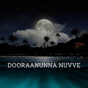 Dooraanunna Nuvve