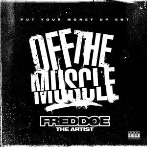 Off the Muscle (Explicit)