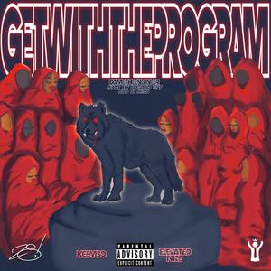 Get With The Program (feat. elevatednice & Prod. Merzo) [Explicit]