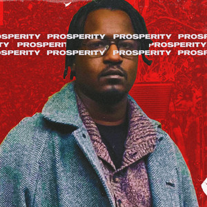 Prosperity (Explicit)